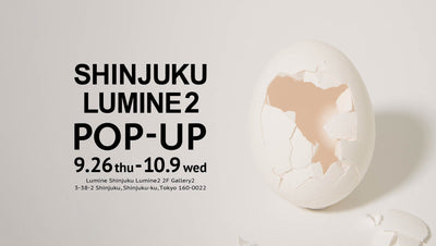 新宿LUMINE2 POPUP開催！